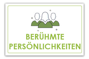 Berühmte Persönlichkeiten